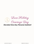 Luxe Holiday Concierge Day